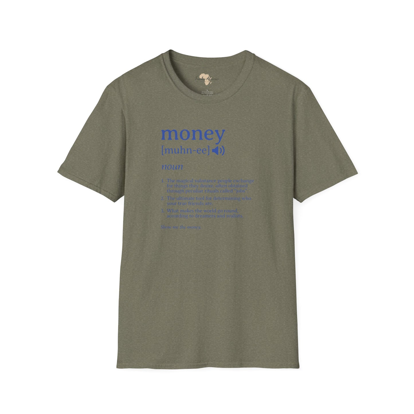 Money unisex softstyle tee