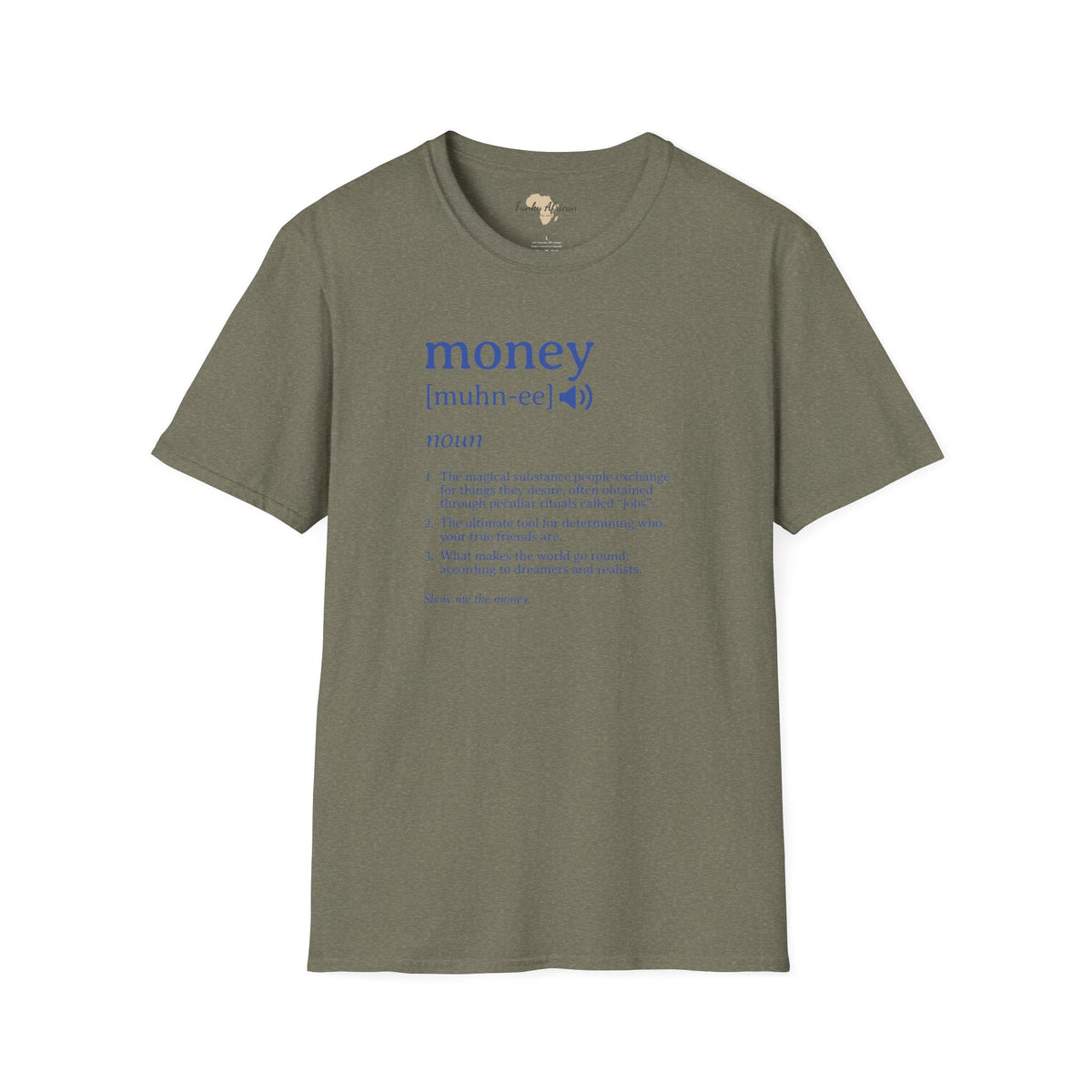 Money unisex softstyle tee Funky African