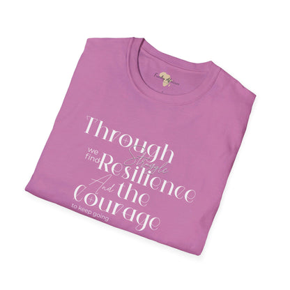 Through struggle unisex softstyle tee