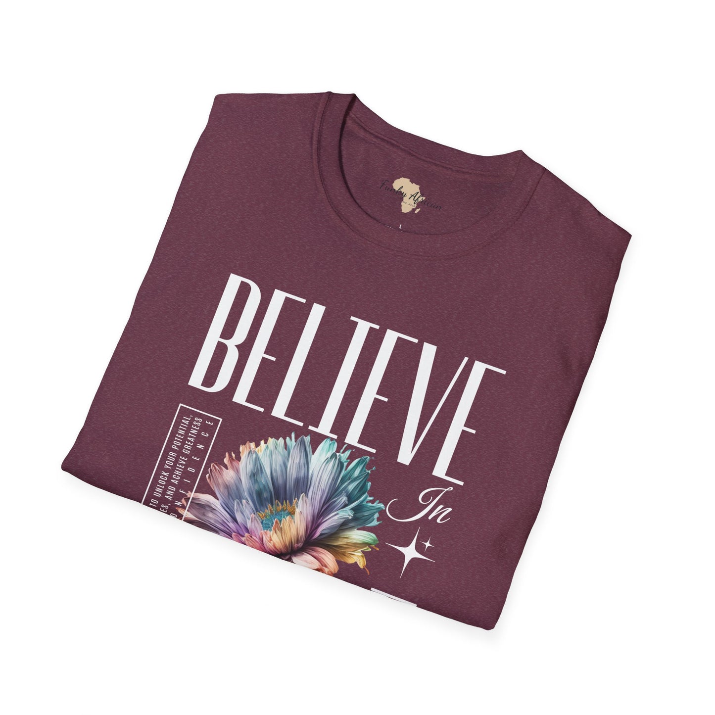 Believe in yourself unisex softstyle tee