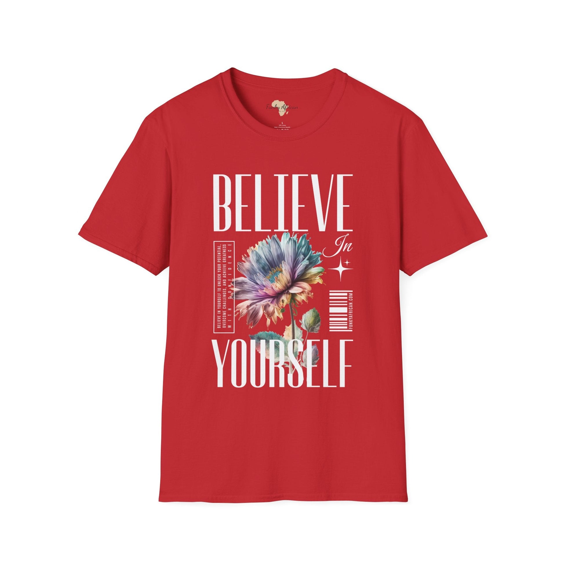 Believe in yourself unisex softstyle tee Funky African