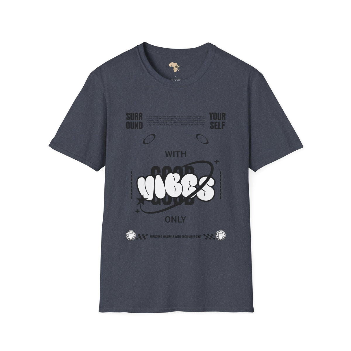 Surround yourself with good vibes unisex softstyle tee Funky African
