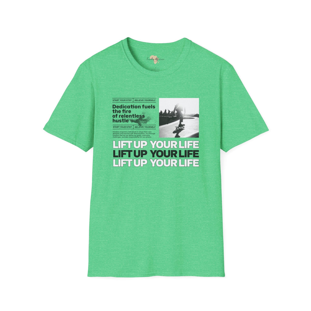 Lift up your life unisex tee Funky African
