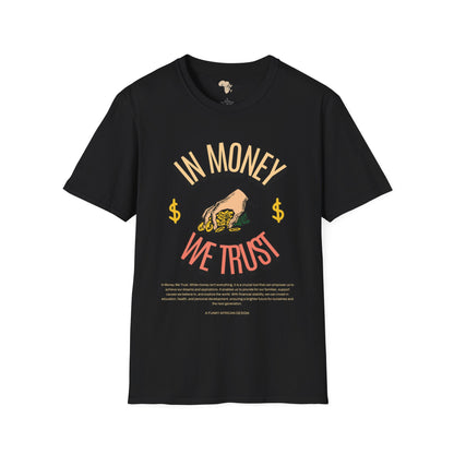 In money we trust unisex softstyle tee