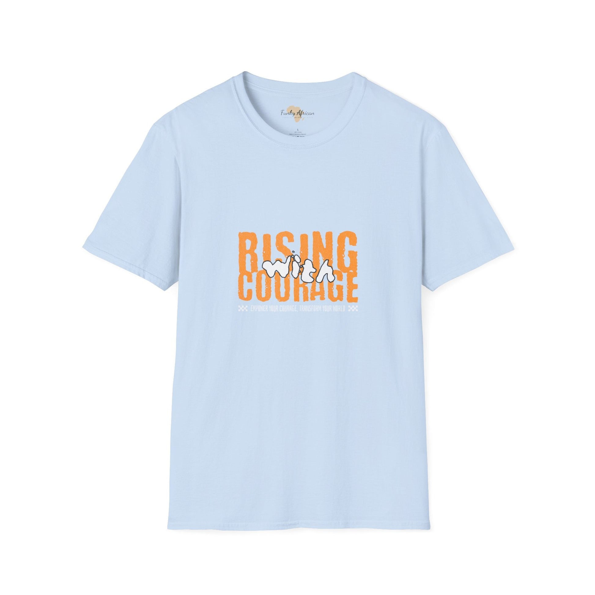 Rising with courage unisex softstyle tee Funky African