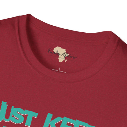 Just keep making money unisex softstyle tee