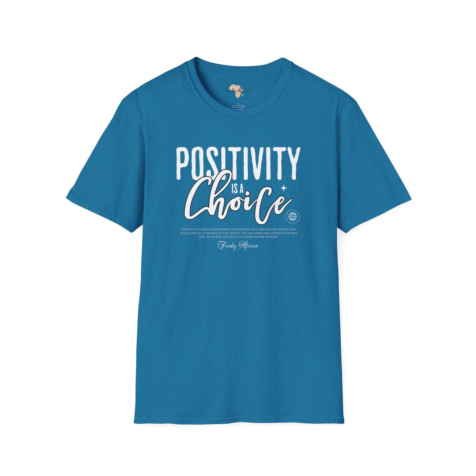 Positivity is a choice unisex softstyle tee Funky African