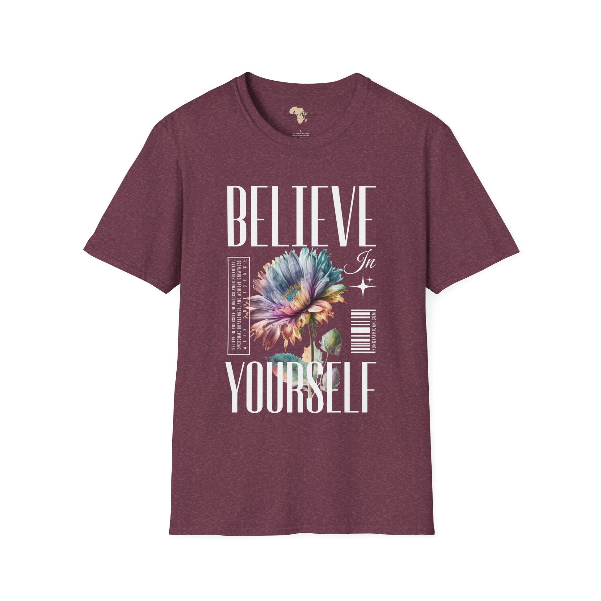Believe in yourself unisex softstyle tee Funky African