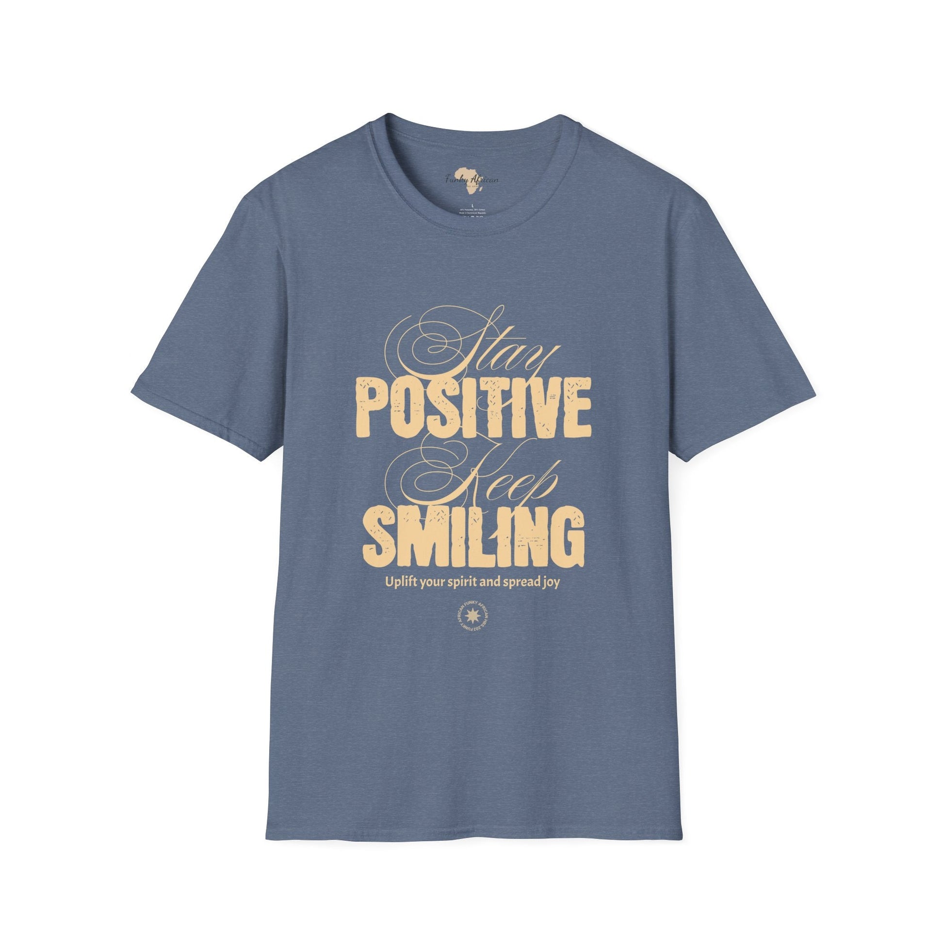 Stay positive unisex softstyle tee Funky African