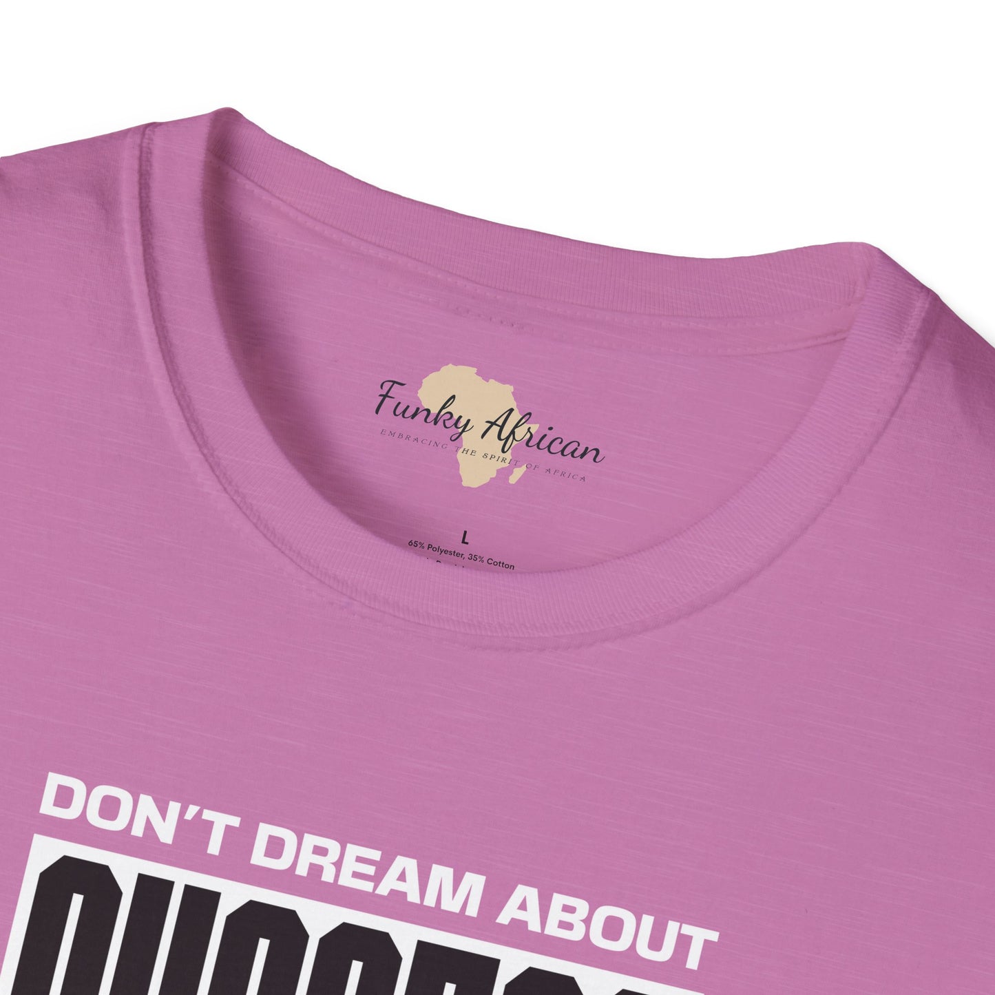 Dream about success unisex softstyle tee