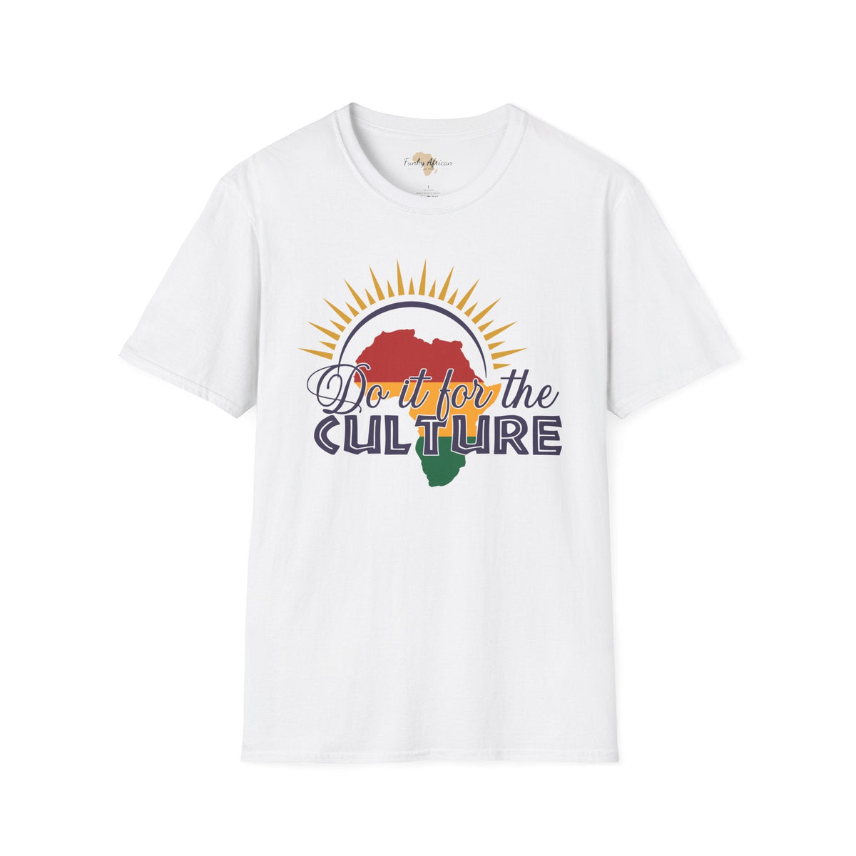 For the culture unisex softstyle tee Funky African