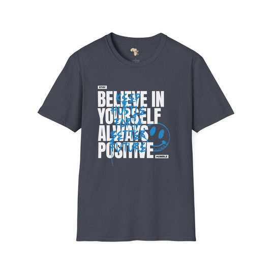 Believe in yourself unisex tee Funky African