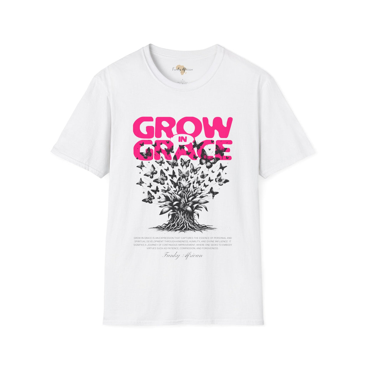 Grow in Grace unisex tee Funky African