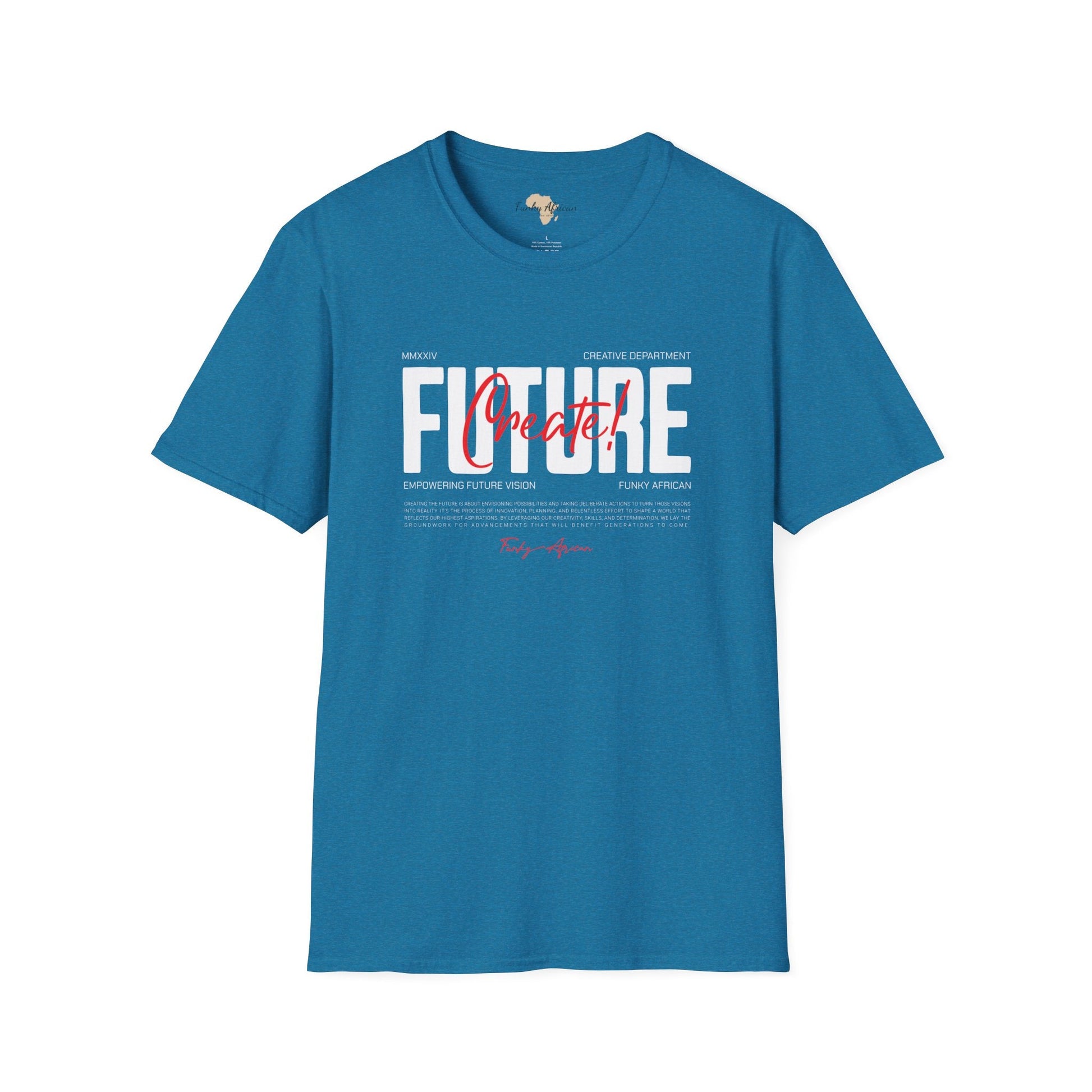 Create your future unisex softstyle tee Funky African