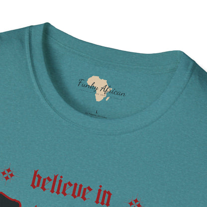 Believe unisex tee