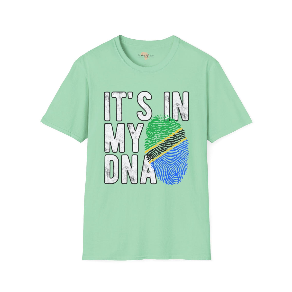 it's in my DNA unisex tee - Tanzania Funky African