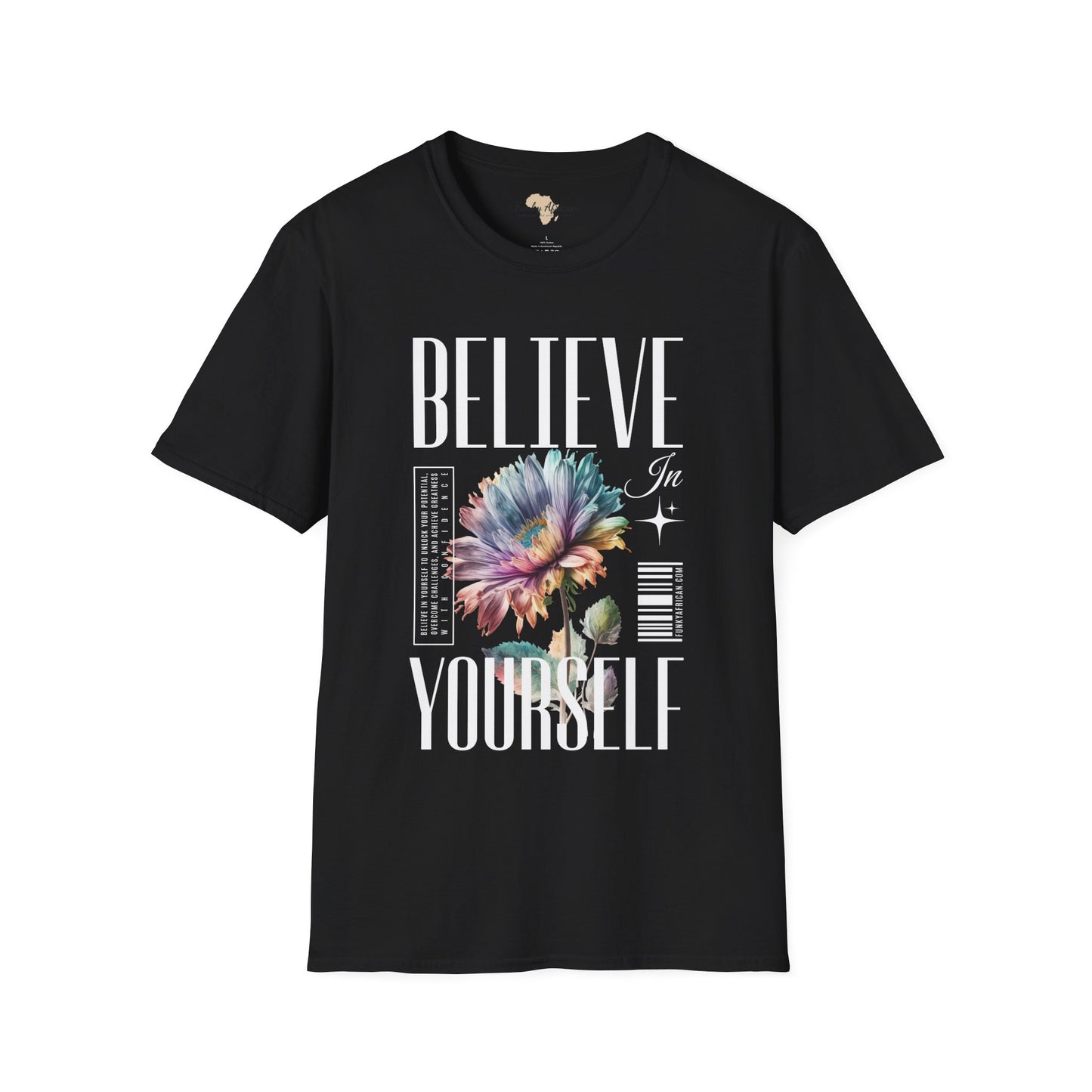 Believe in yourself unisex softstyle tee