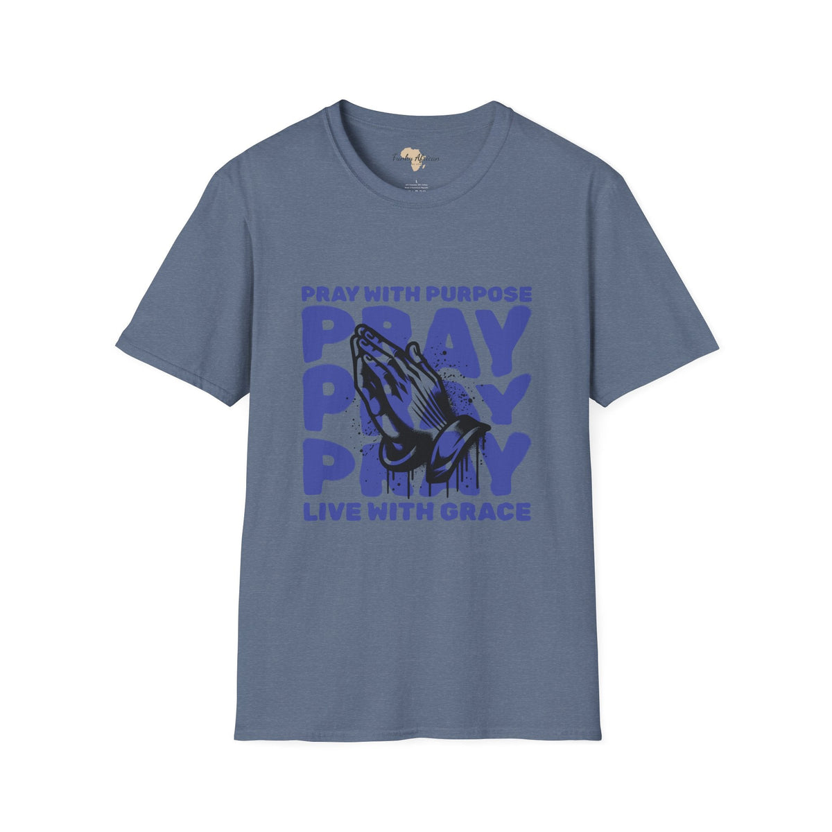 Pray with purpose unisex softstyle tee Funky African
