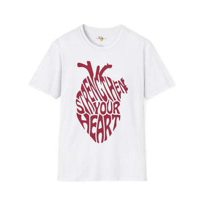 Strengthen your heart unisex softstyle tee