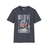Believe in yourself unisex softstyle tee Funky African