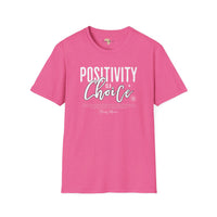 Positivity is a choice unisex softstyle tee Funky African