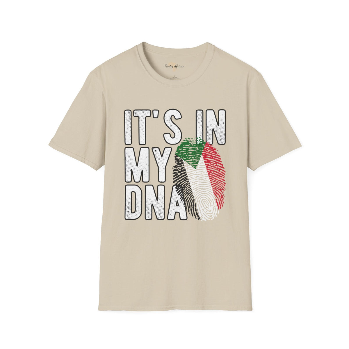 it's in my DNA unisex tee - Sudan Funky African
