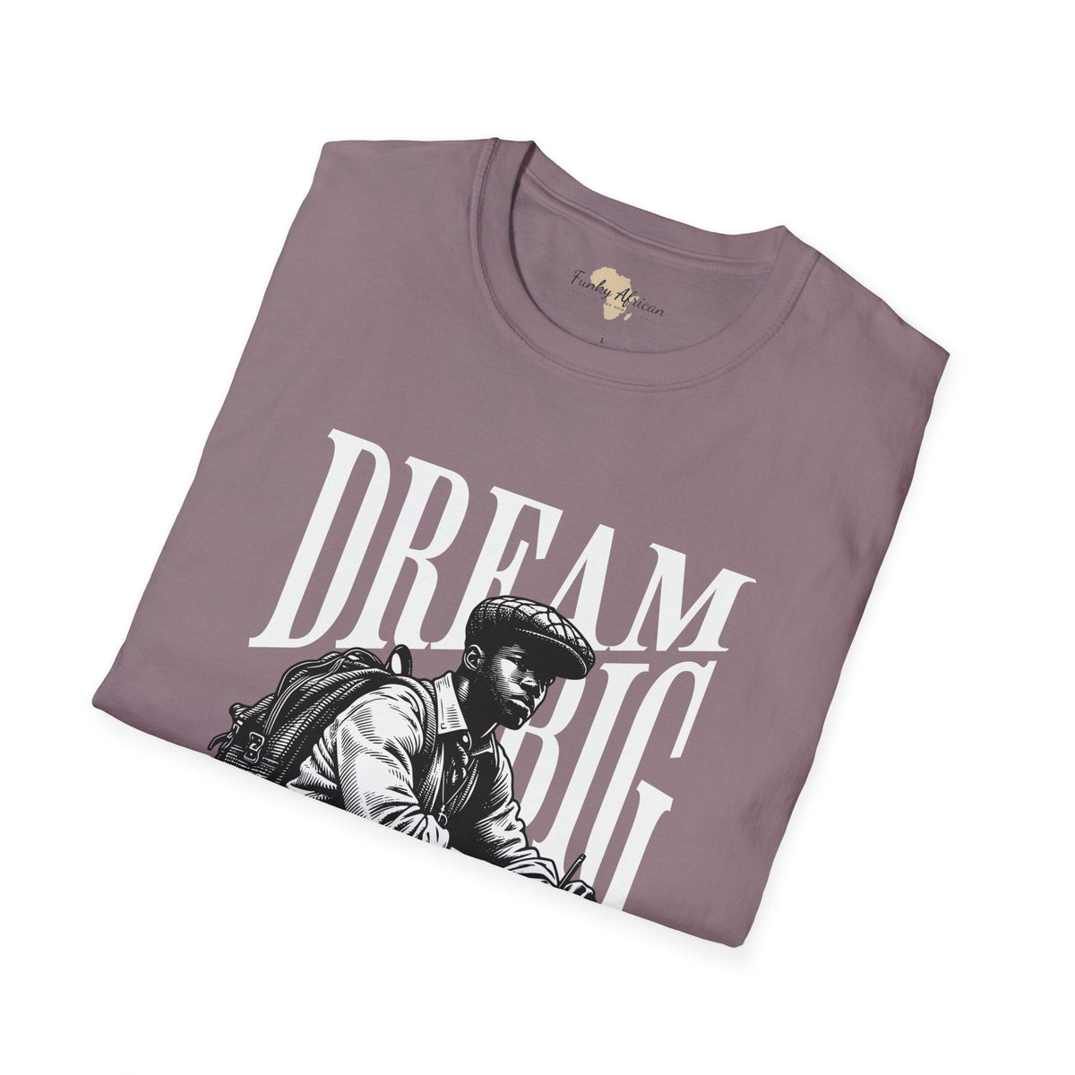 Dream big unisex softstyle tee Funky African