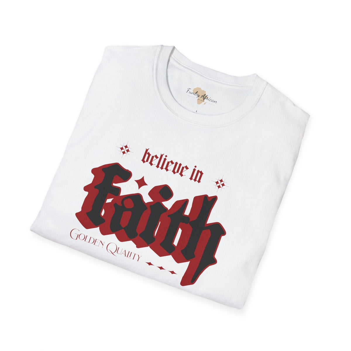 Believe unisex tee Funky African
