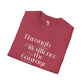 Through struggle unisex softstyle tee Printify