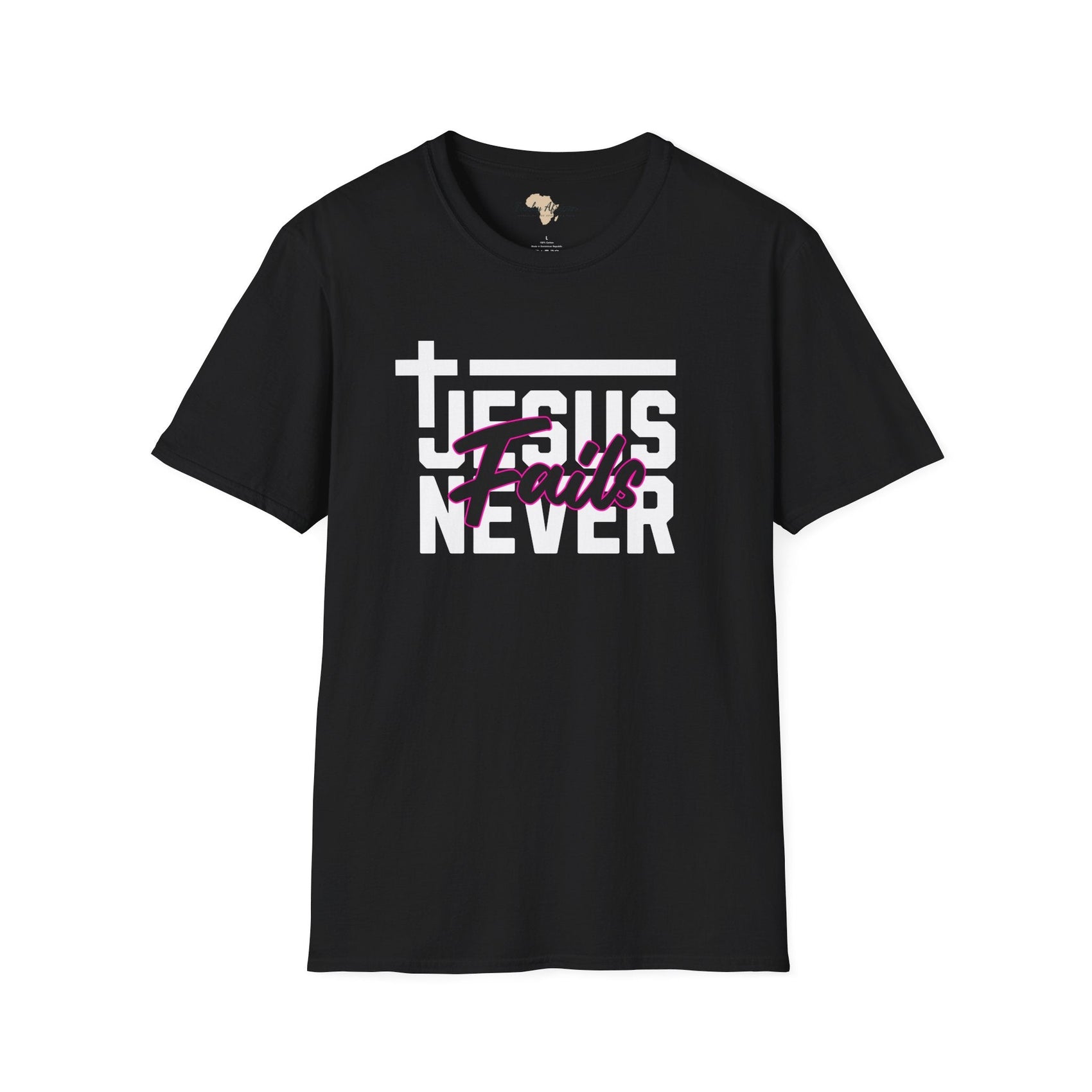 Jesus Never fails unisex tee Funky African