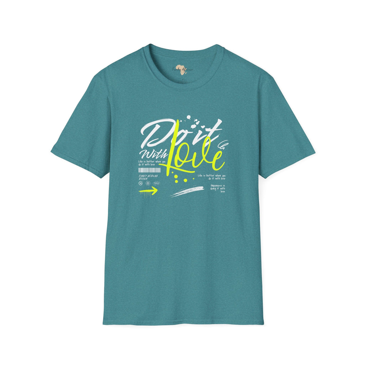 Do it with love unisex tee Funky African