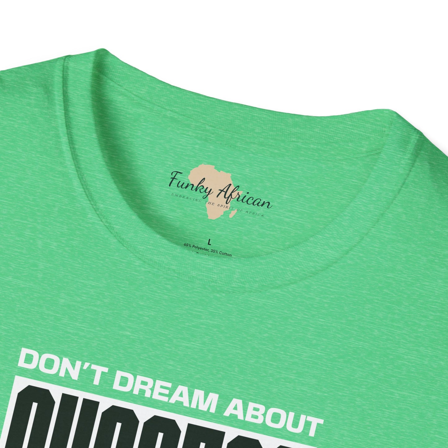 Dream about success unisex softstyle tee