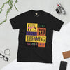 Start dream again  unisex tee Funky African
