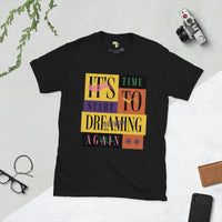 Start dream again  unisex tee Funky African