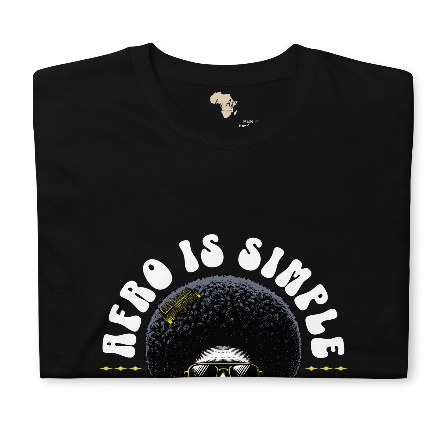 Afro is simple unisex tee