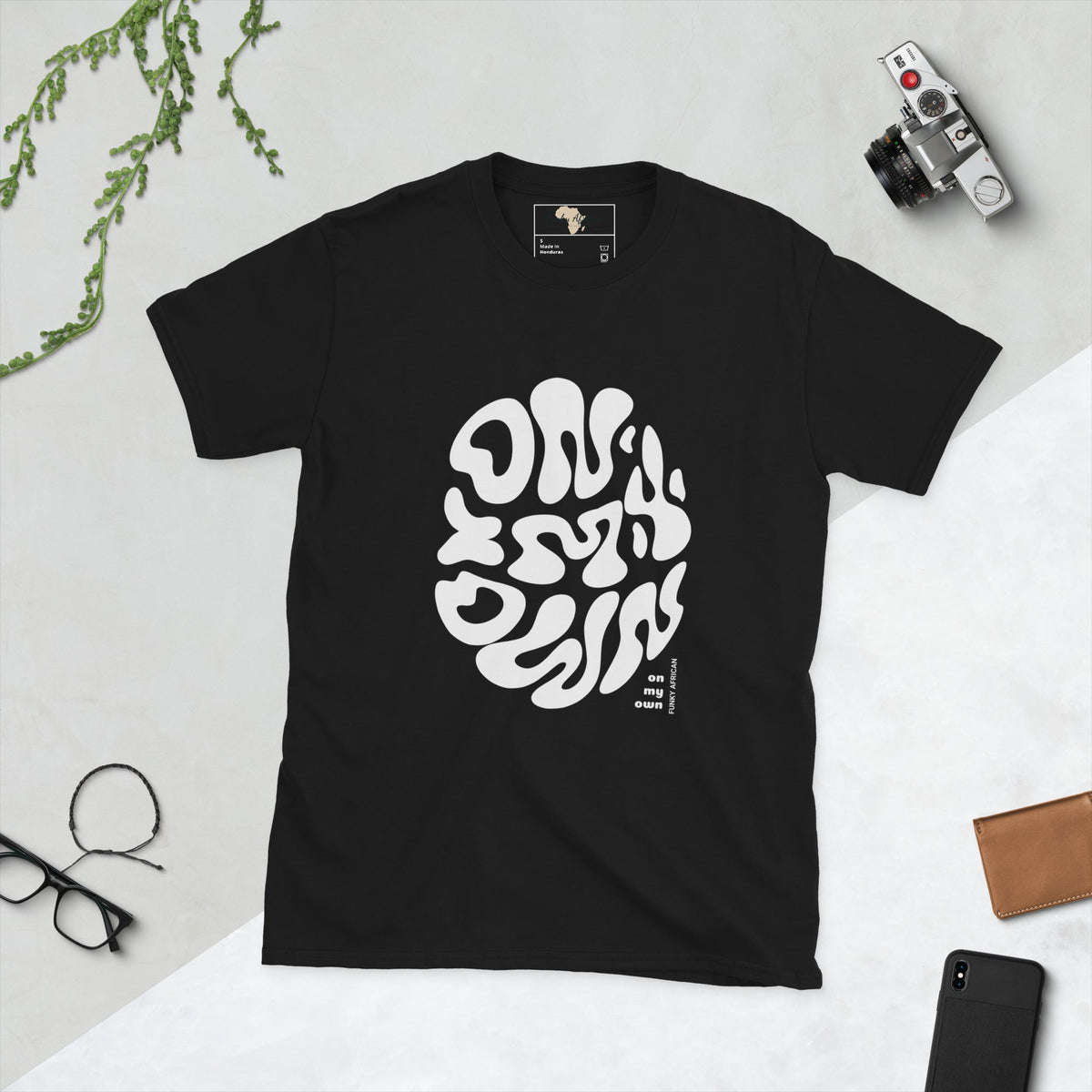 On my own unisex tee Funky African