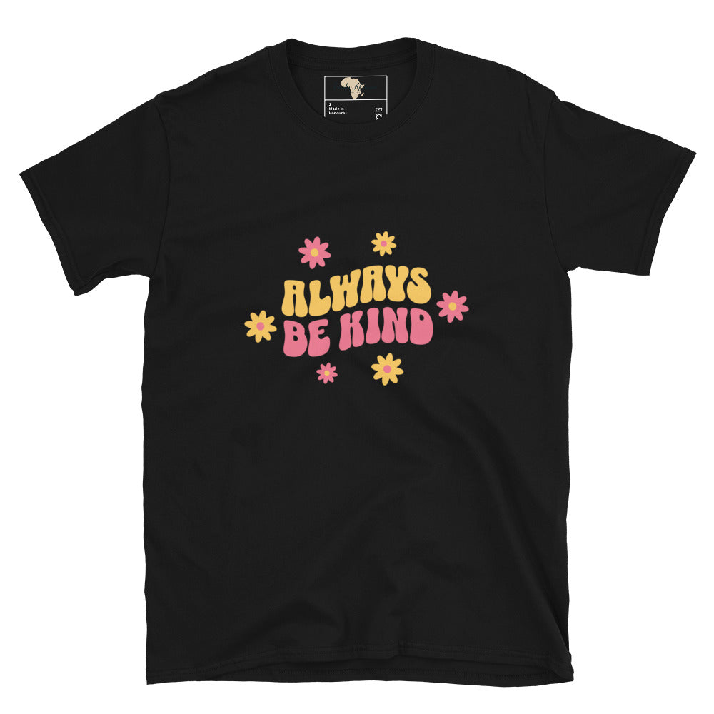 Always be kind unisex tee Funky African