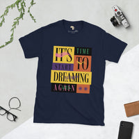 Start dream again  unisex tee Funky African