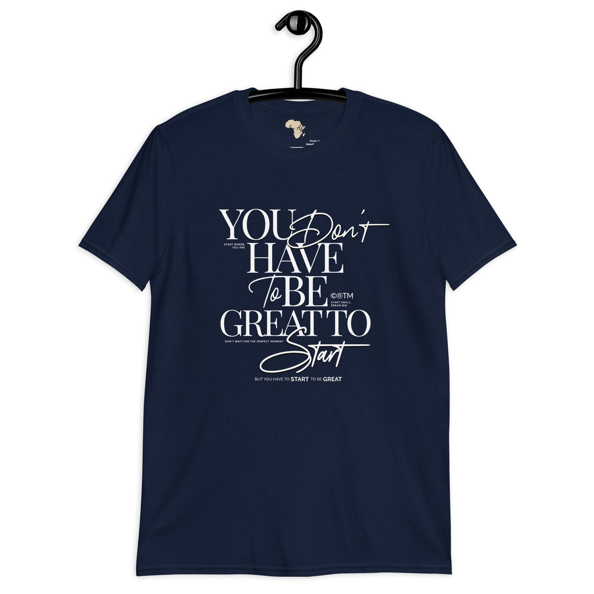 You don't have to be great unisex tee Funky African