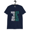 Make the difference unisex tee Funky African