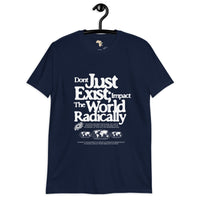 Just don't exist unisex tee Funky African