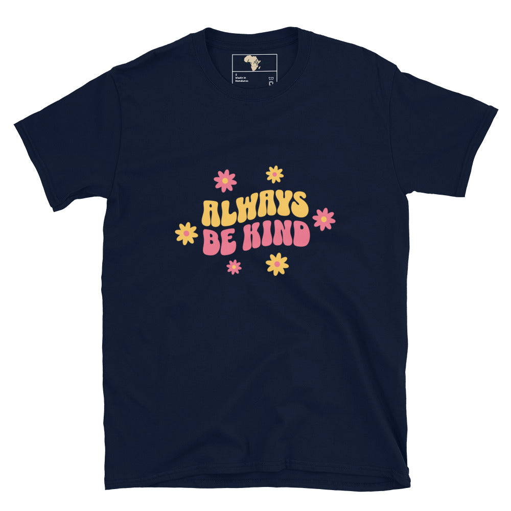 Always be kind unisex tee Funky African