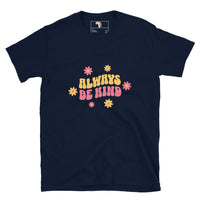 Always be kind unisex tee Funky African
