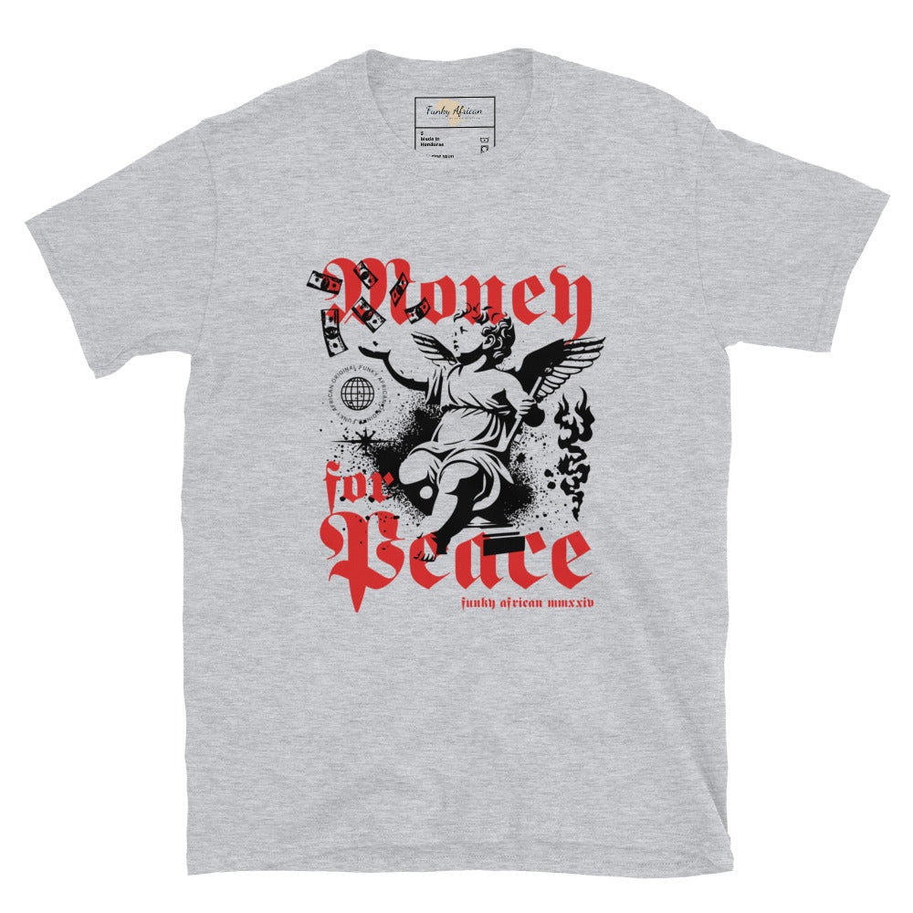 Money for peace unisex tee Funky African