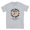 Stay weird unisex tee Funky African