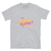 Always be kind unisex tee Funky African