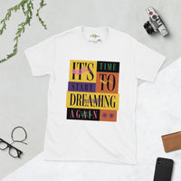 Start dream again  unisex tee Funky African