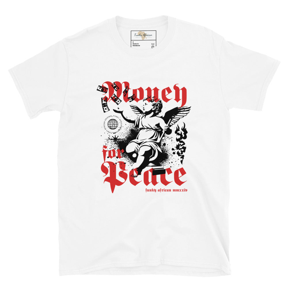 Money for peace unisex tee Funky African