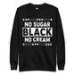 No Sugar Unisex Premium Sweatshirt Funky African