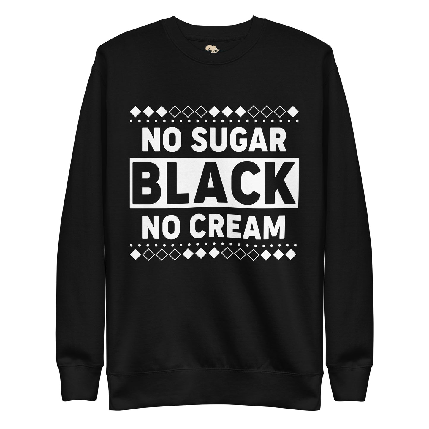 No Sugar Unisex Premium Sweatshirt